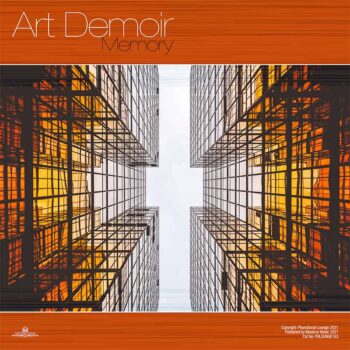 Art Demoir - Memory - PHLOUNGE163